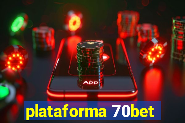 plataforma 70bet